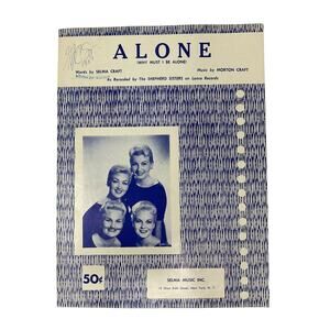 Alone Sheet Music 1957 The Shepherd Sisters Selma Craft Morton‎ Craft